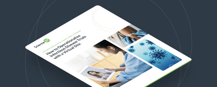 How to Operationalize Infectious Disease Trials with a Virtual Site.
