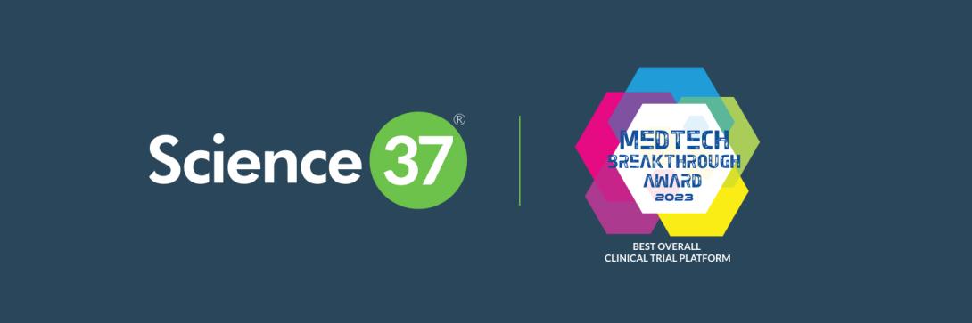 Science 37 Wins 2023 MedTech Breakthrough Award for "Best Overall Clinical Trial Platform"