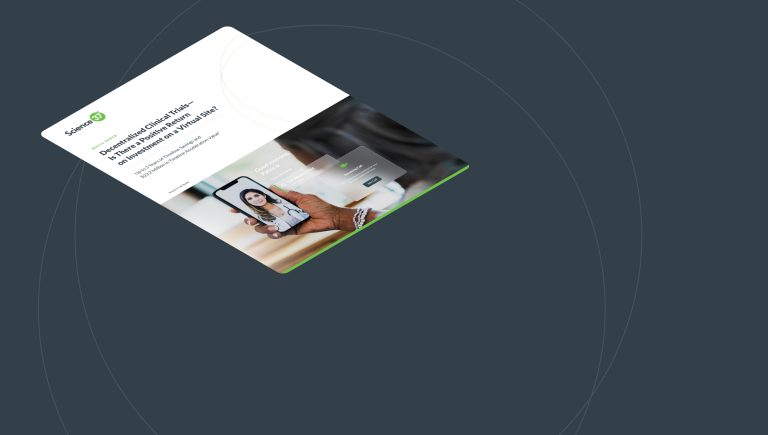 Decentralized Clinical Trials — Is There a Positive Return on Investment on a Virtual Site?